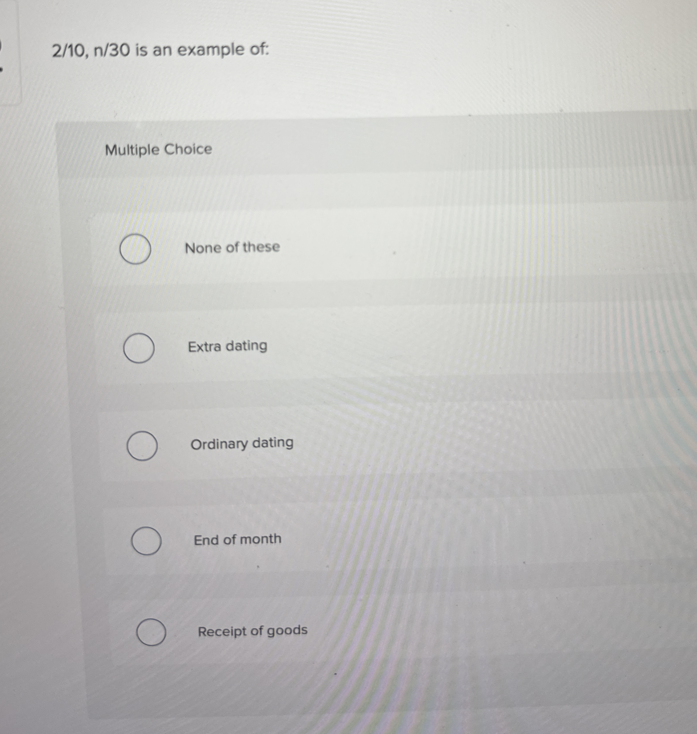 2 1 0 , n 3 0 is an example of: Multiple Choice