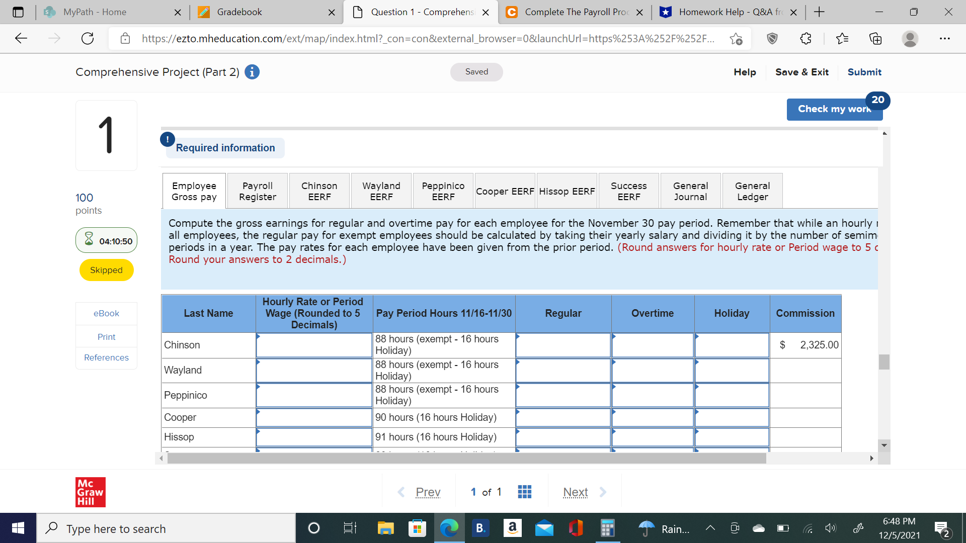 S MyPath - Home X Gradebook X Question 1 -