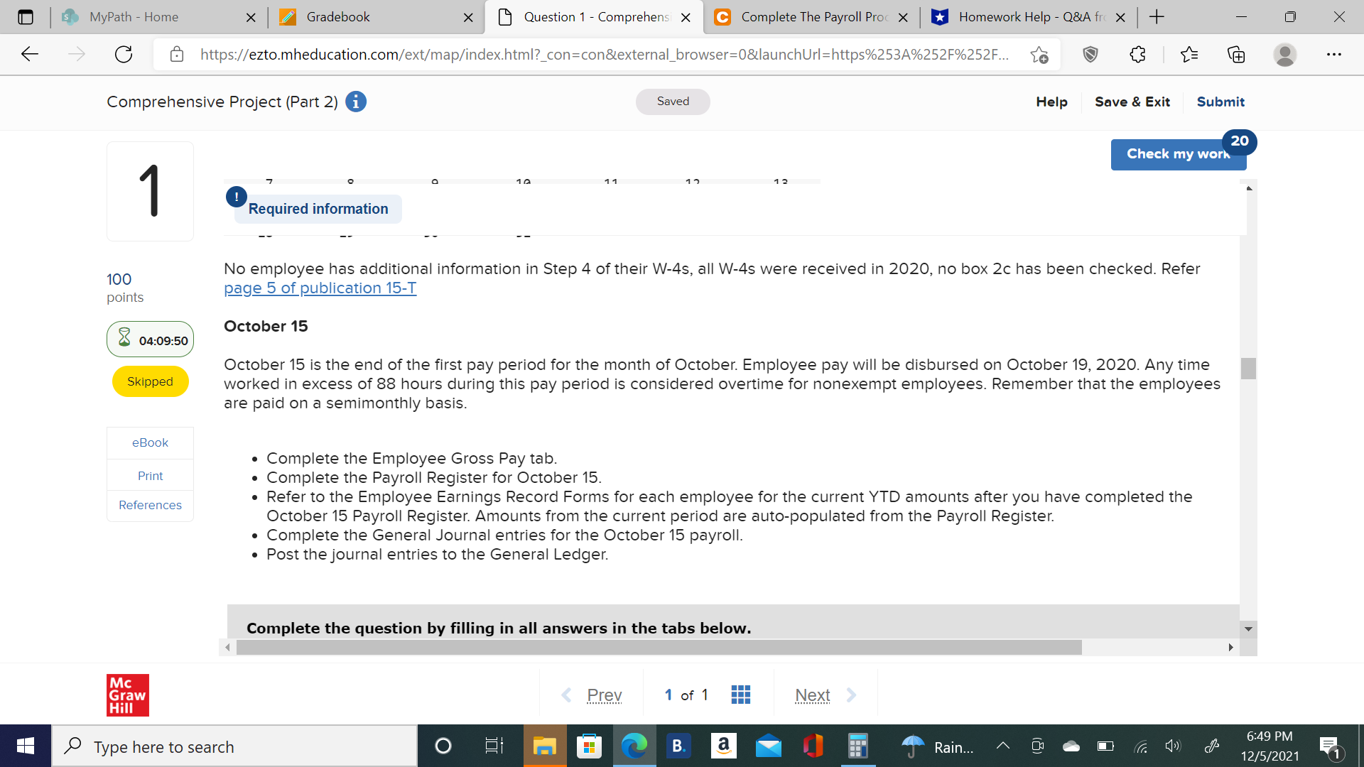 S MyPath - Home X Gradebook X Question 1 -