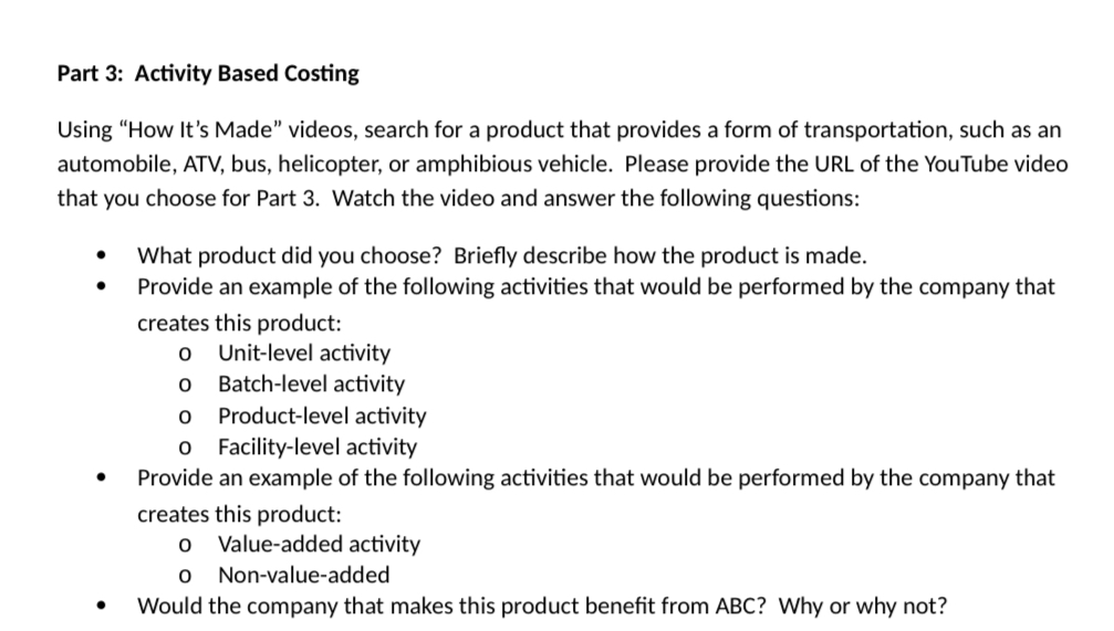 I need help with this :( Part 3: Activity Based