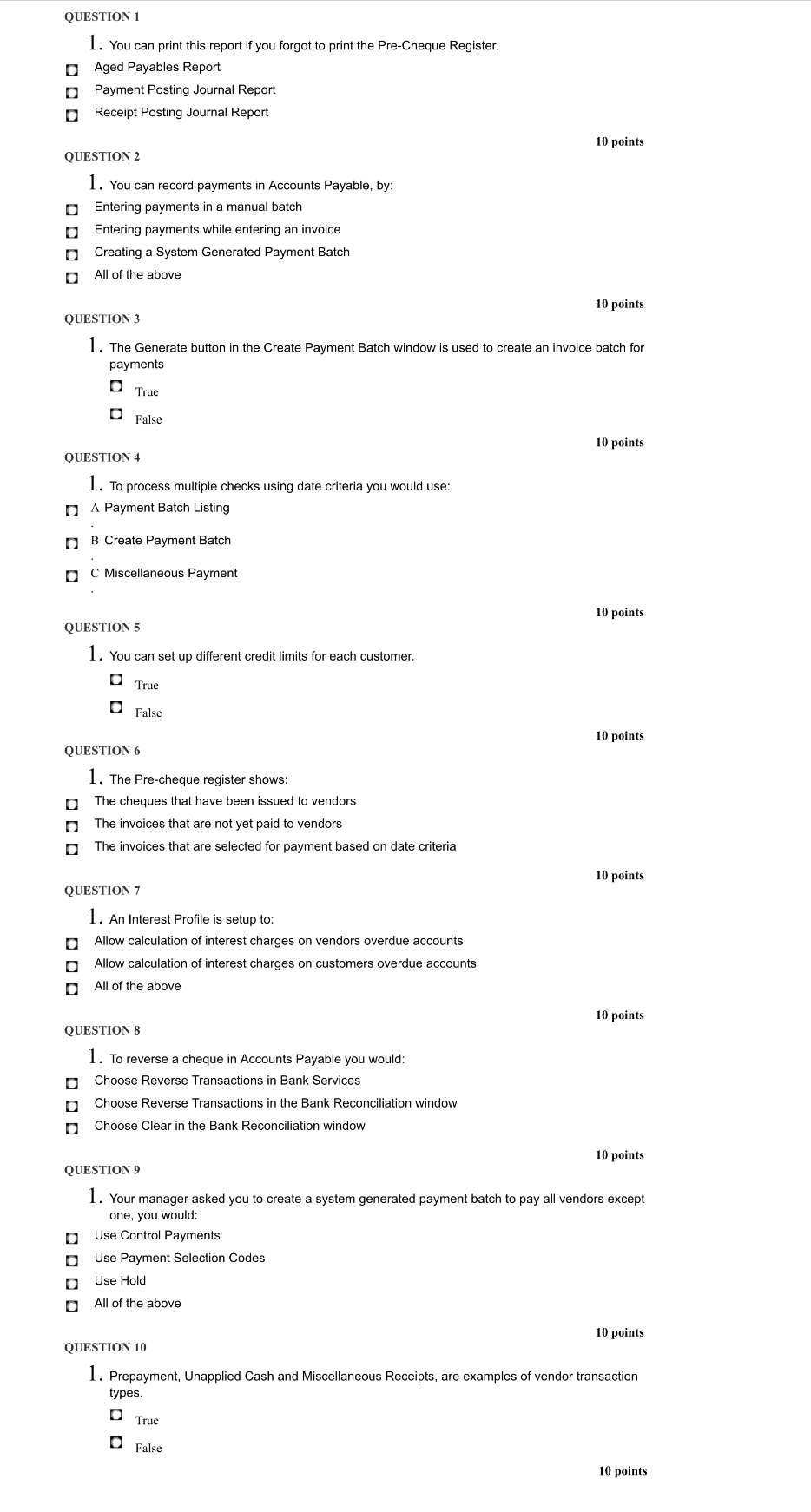 Please answer all the questions correctly.