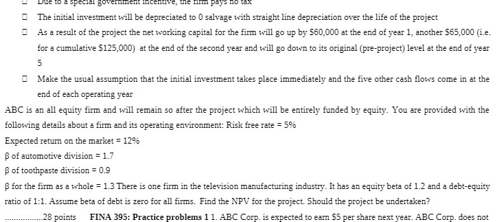 Due to a special government incentive, the Iffin