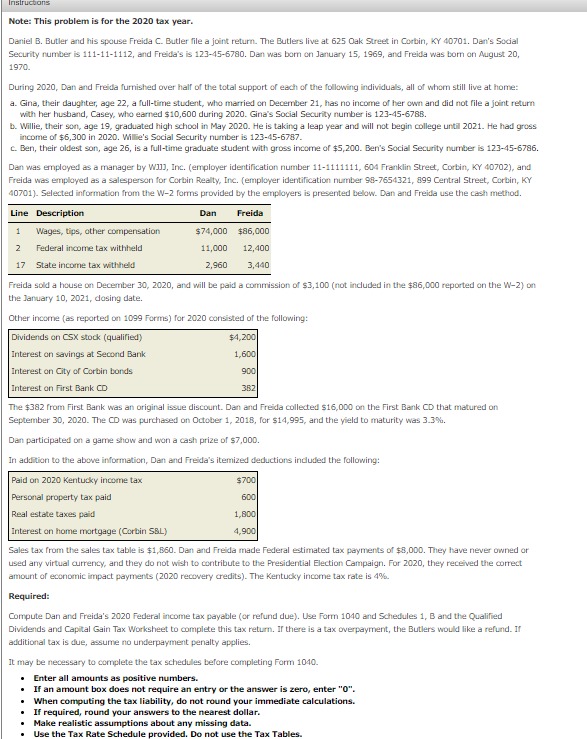 Instruct Note: This problem is for the 2020 tax