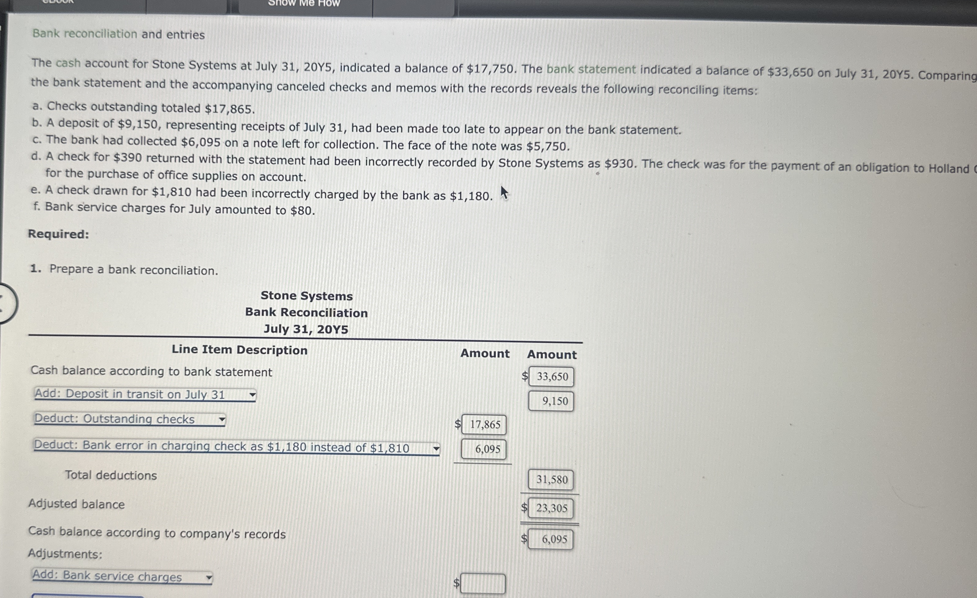 Bank reconciliation and entries The cash account