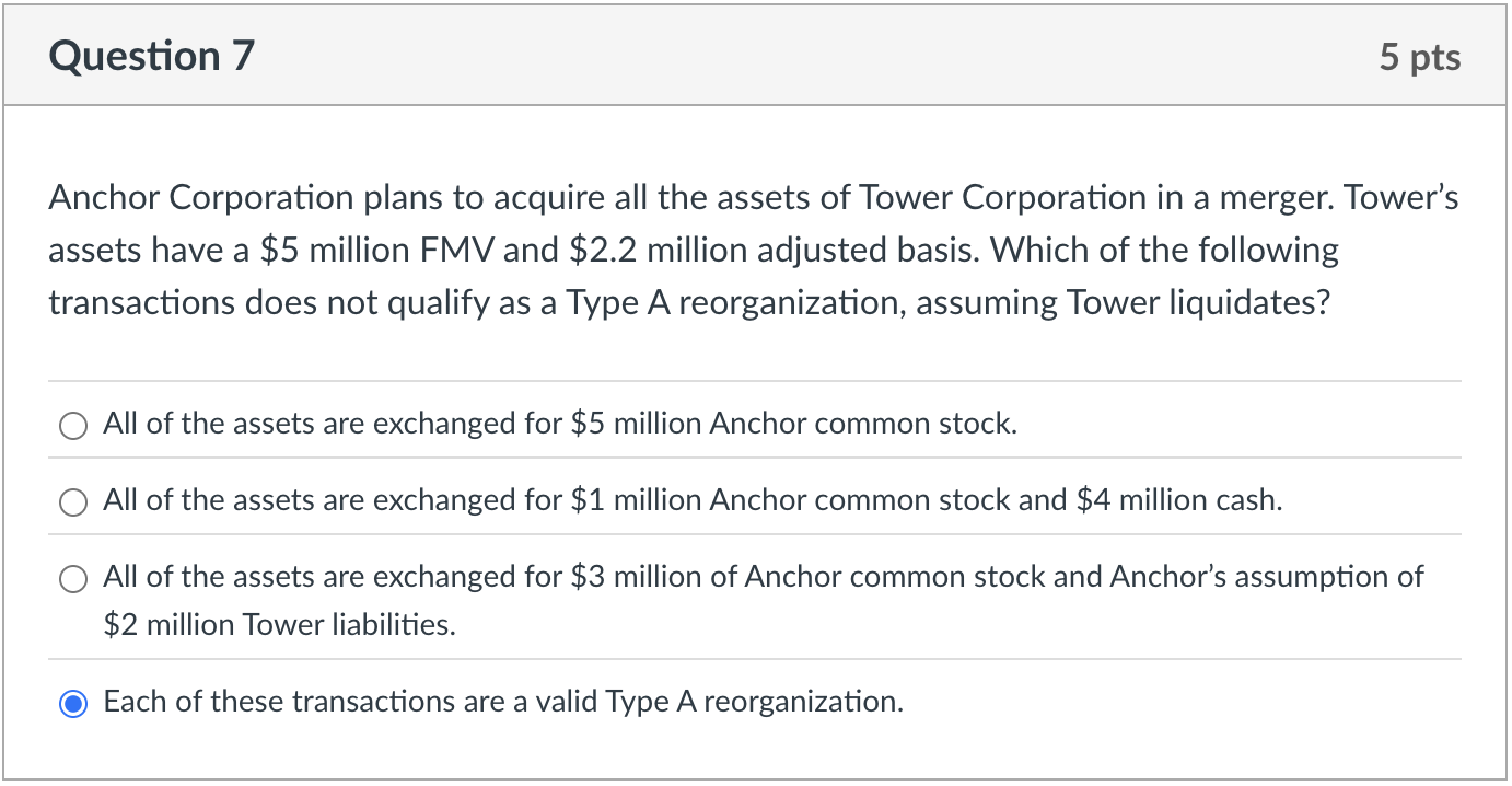Question 7 Anchor Corporation plans to acquire