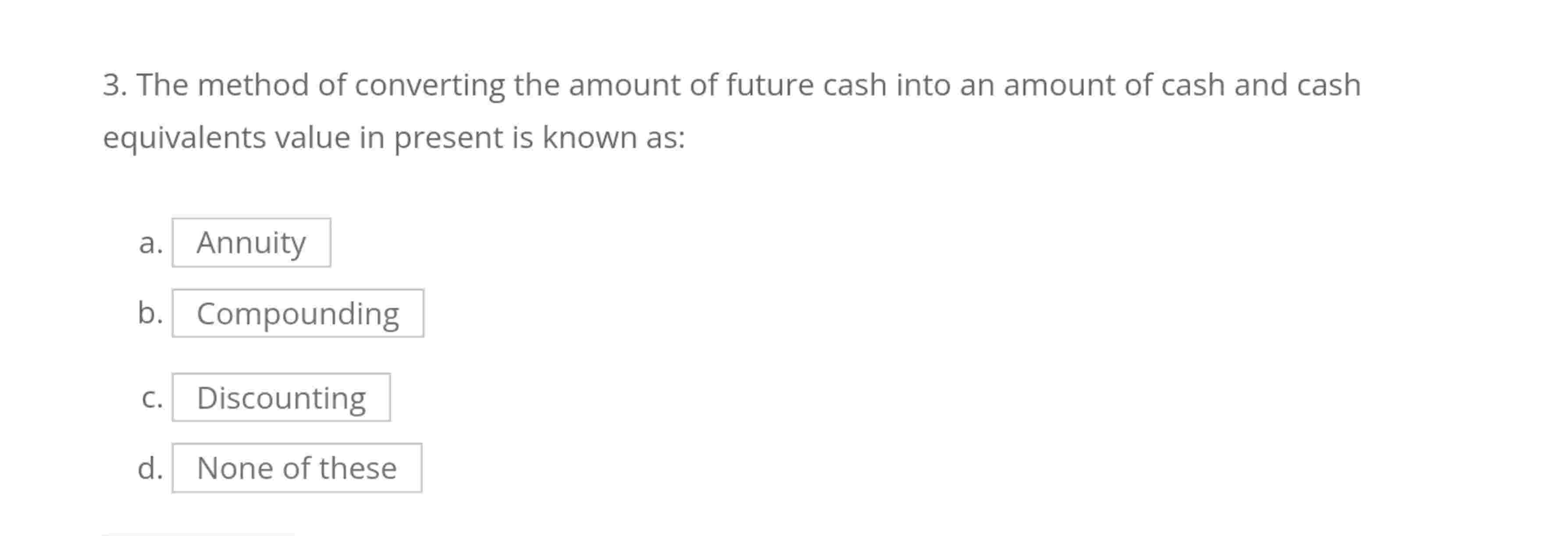 3 . The method of converting the amount of future