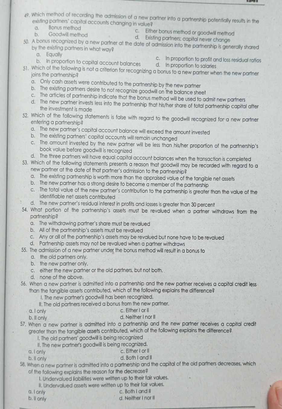40. Which of the following results in dissolution