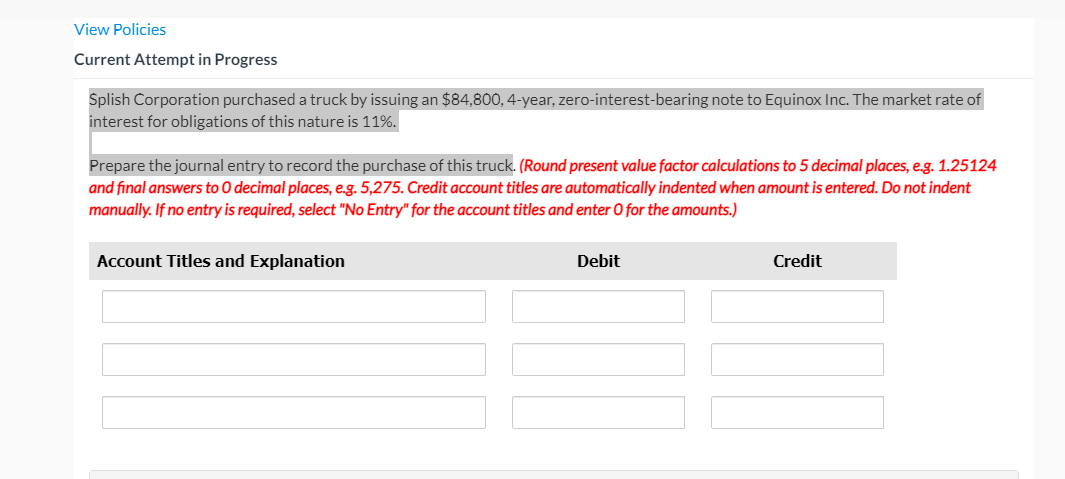 View Policies Current Attempt in Progress Splish