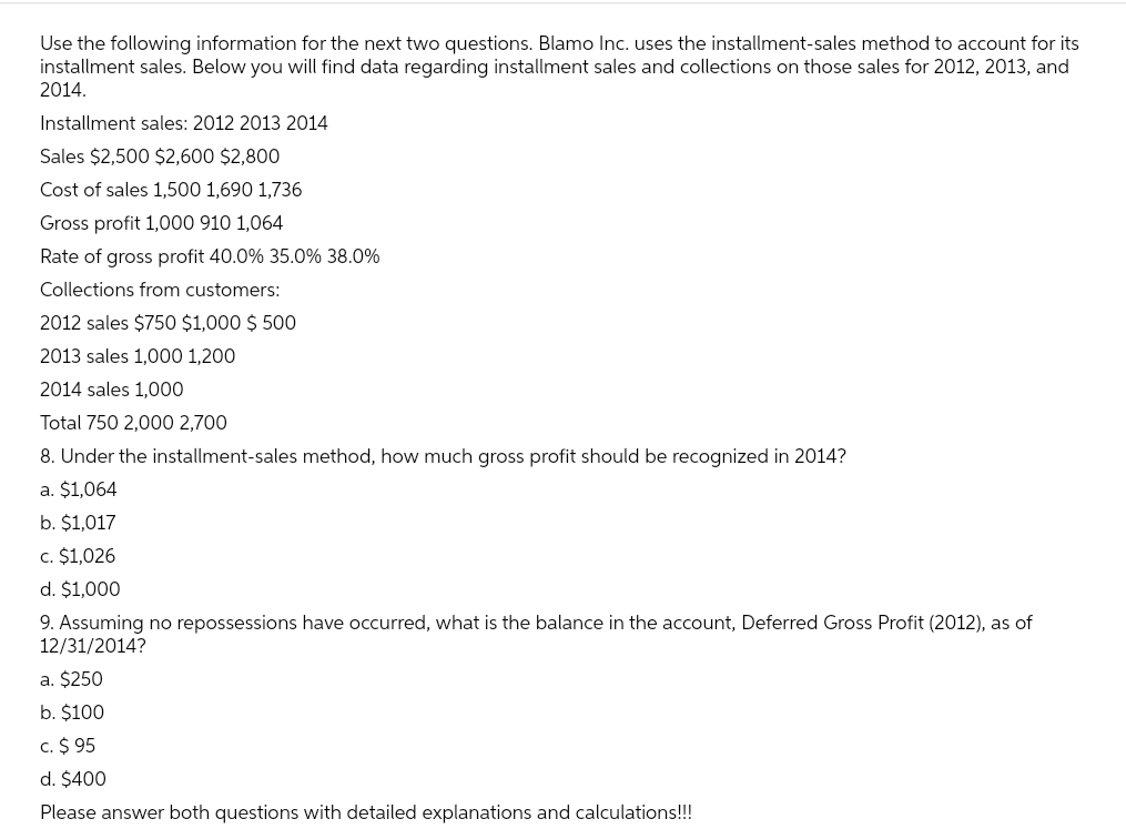 Use the following information forthe next two