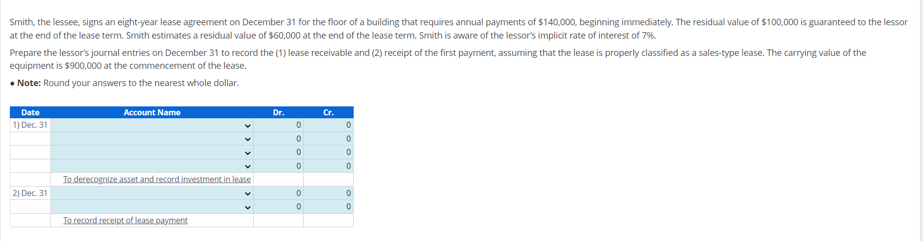 Smith, the lessee, signs an eight-year lease