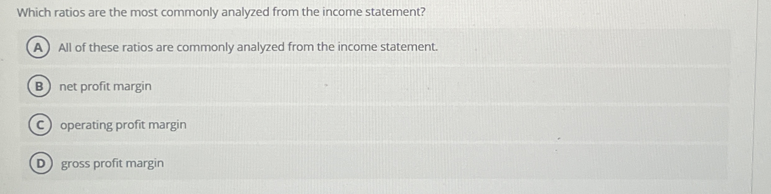 Which ratios are the most commonly analyzed from