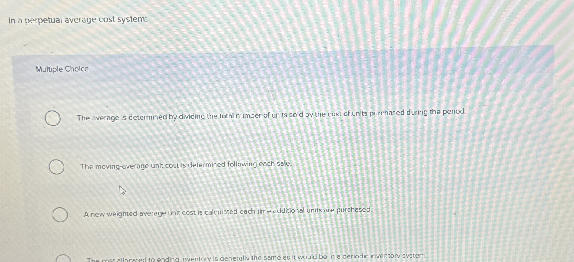 In a perpetual average cost system: Multiple