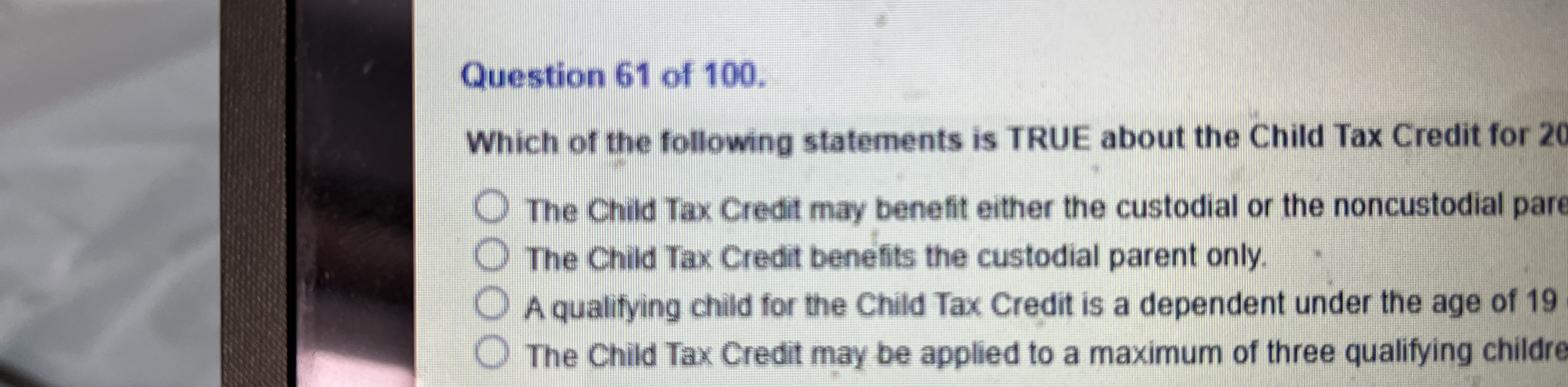 Question 6 1 of 1 0 0 . Which of the following