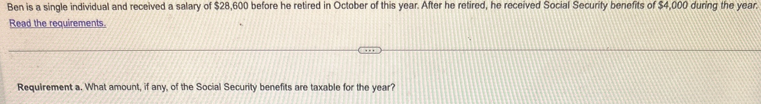 Ben is a single individual and received a salary