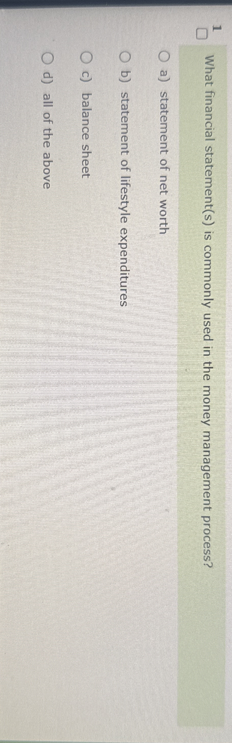 1 What financial statement ( s ) is commonly used