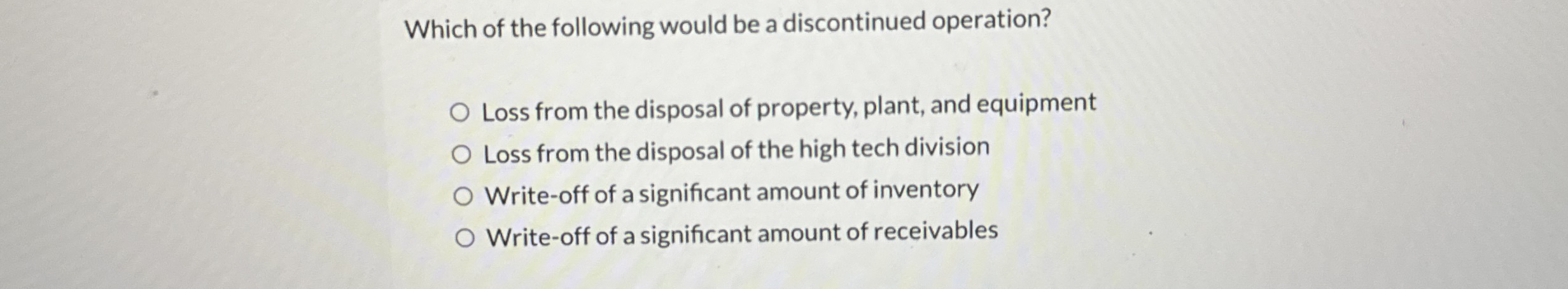Which of the following would be a discontinued