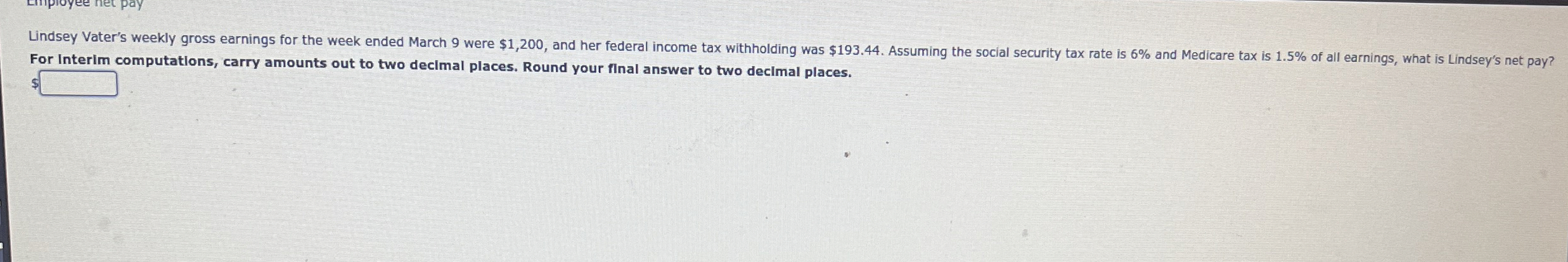 For Interim computations, carry amounts out to