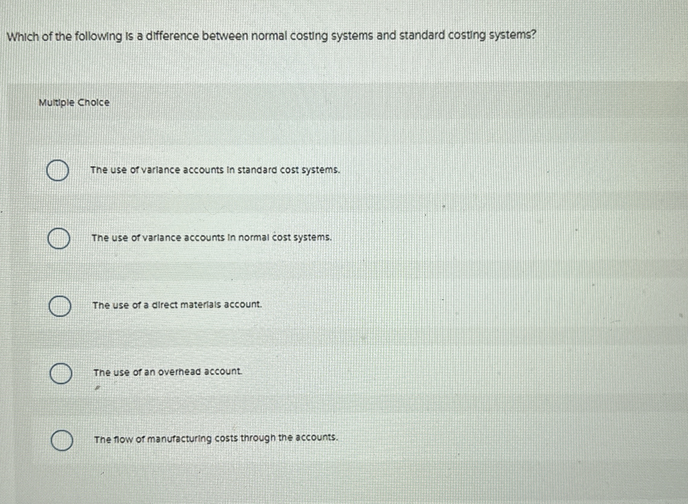 Which of the following is a difference between