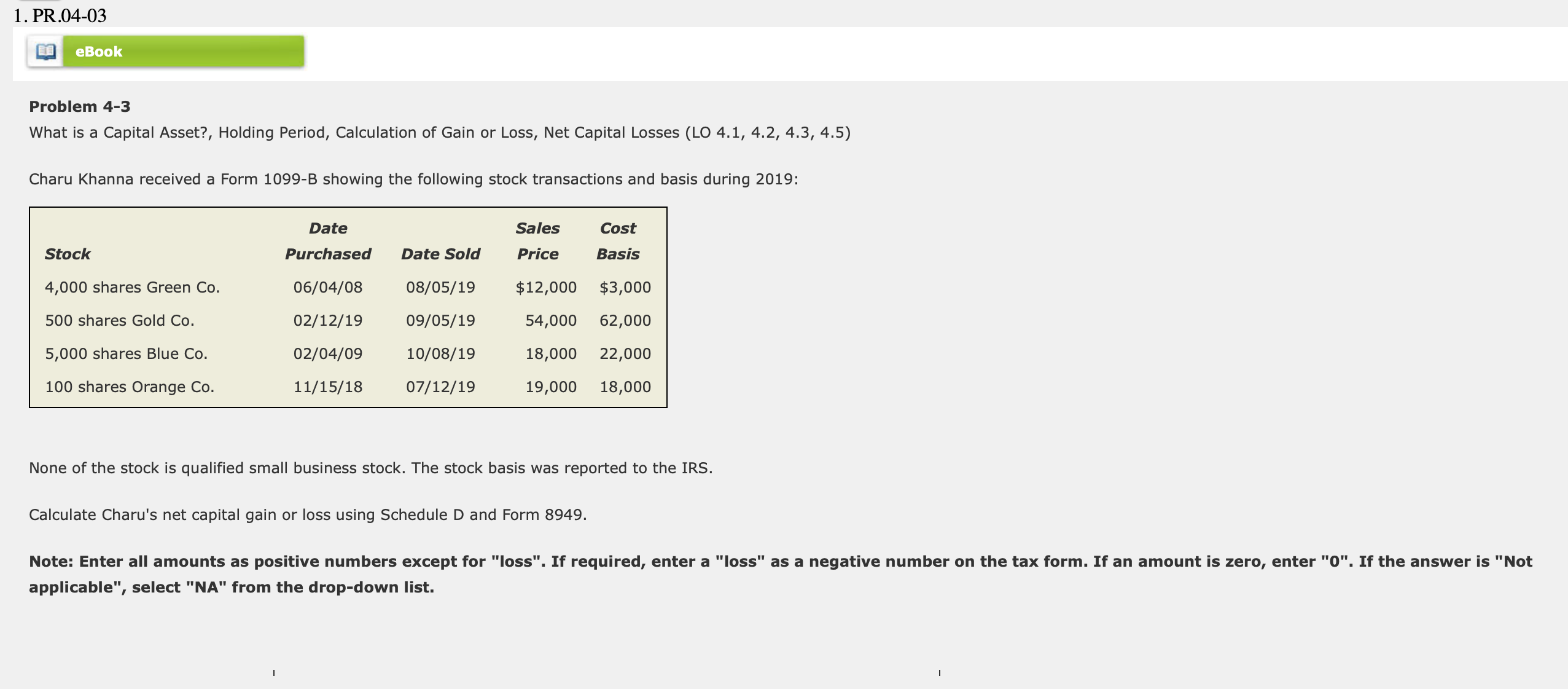 Problem 4-3 1. PR .04-03 Problem 4-3 What is a