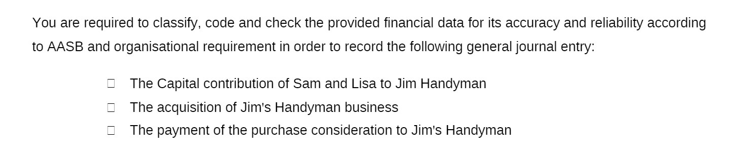 You are required to classify, code and check the