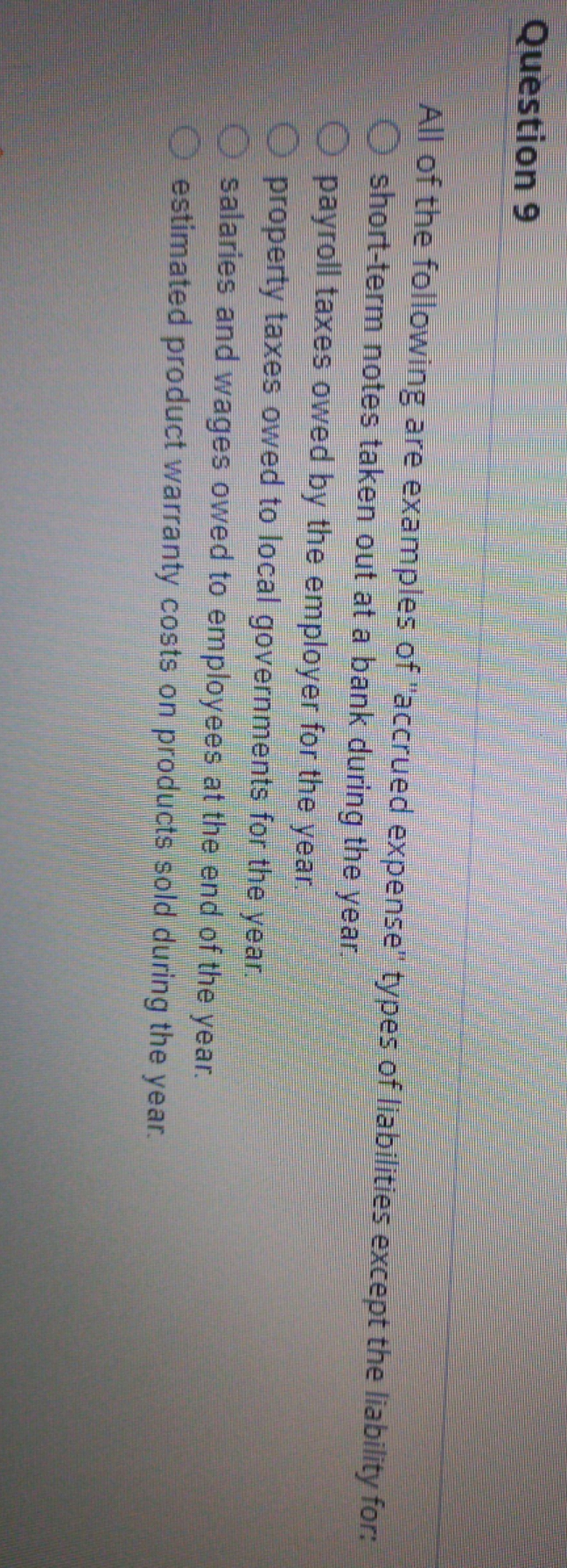 it's urgent Question 9 All of the following are