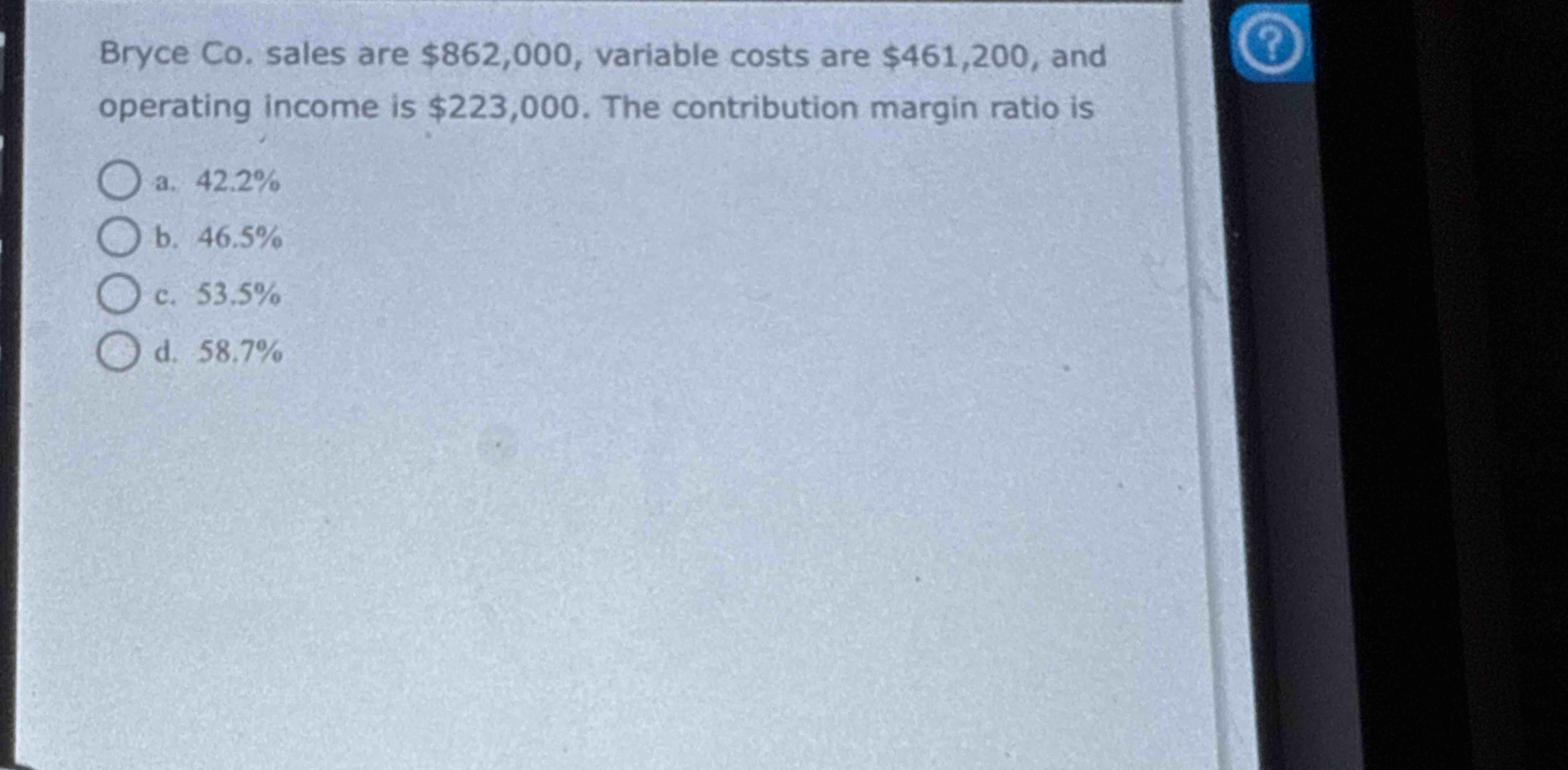 Bryce C o . sales are $ 8 6 2 , 0 0 0 , variable