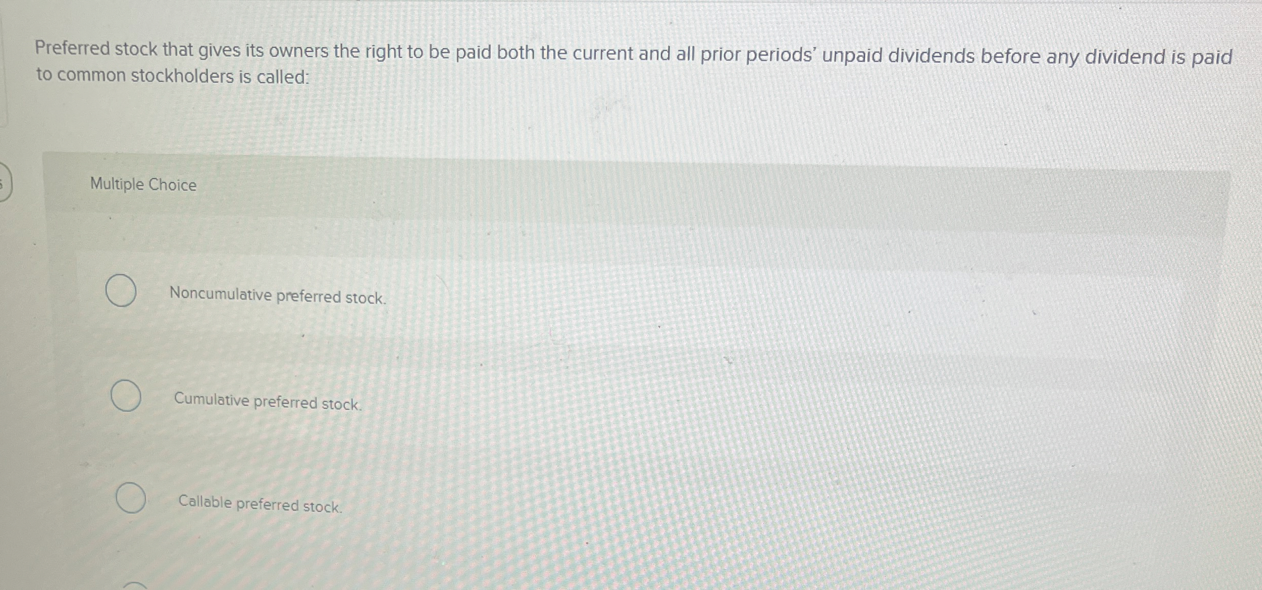 Preferred stock that gives its owners the right