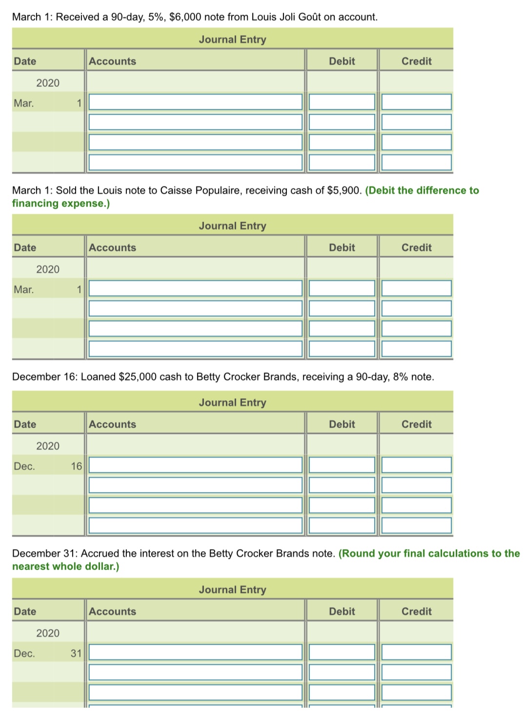 March 1: Received a 90-day, 5%, $6,000 note from