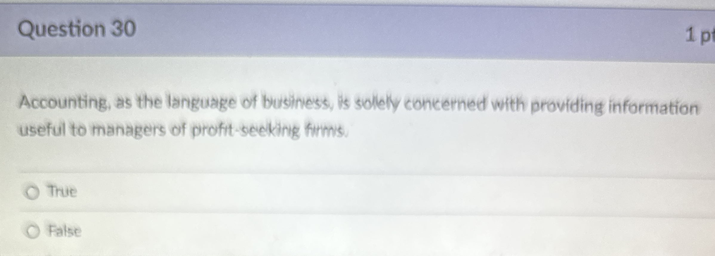 Question 3 0 Accounting, as the language of