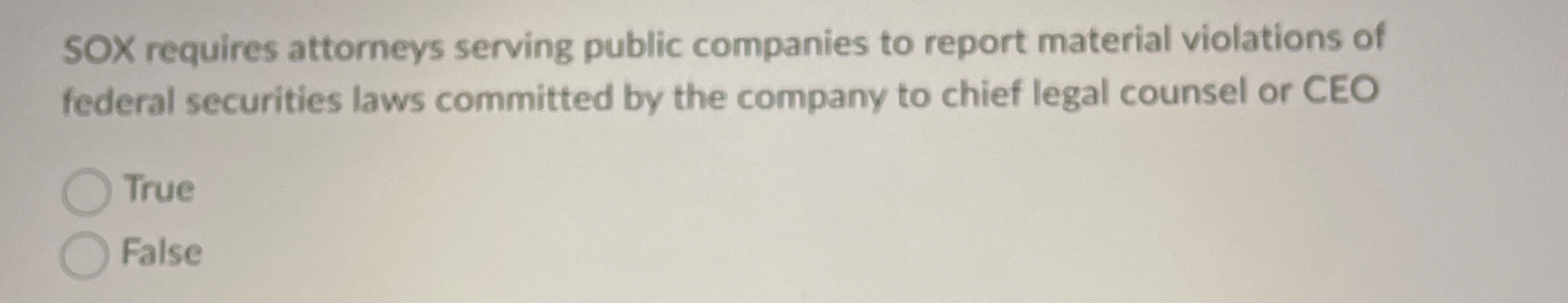 SOX requires attomeys serving public companies to