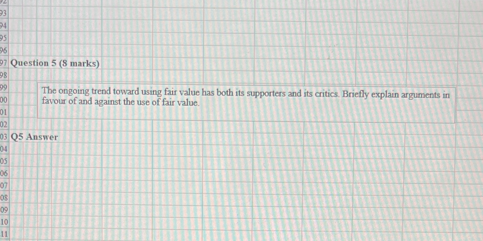 93 94 95 96 97 Question 5 (8 marks) 98 99 The