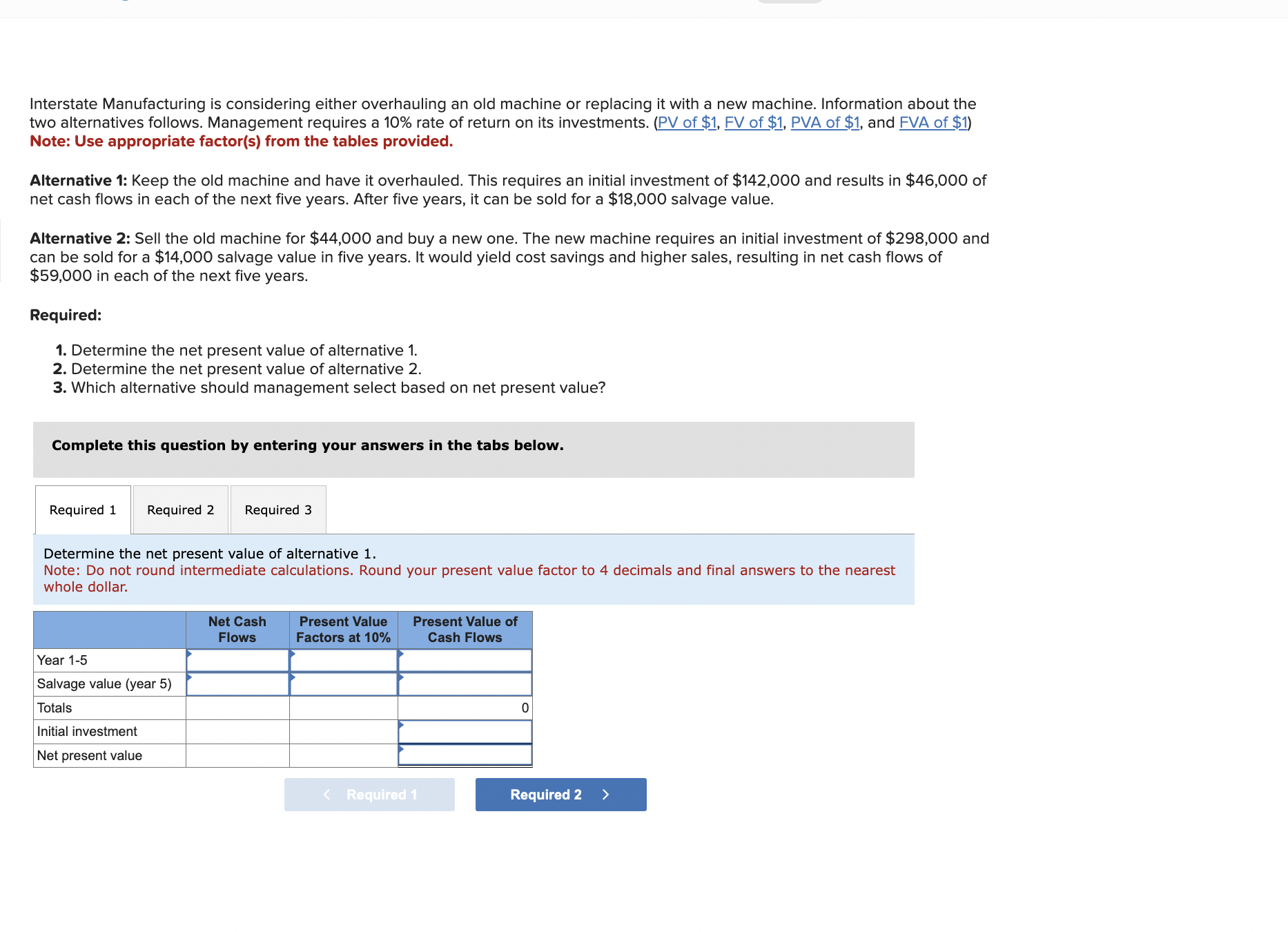 Interstate Manufacturing is considering either