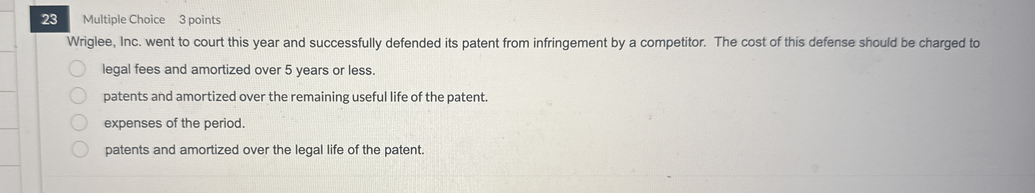 2 3 Multiple Choice 3 points Wriglee, Inc. went