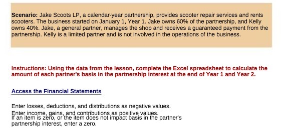 Scenario: Jake Scoots LP, a calendar-year