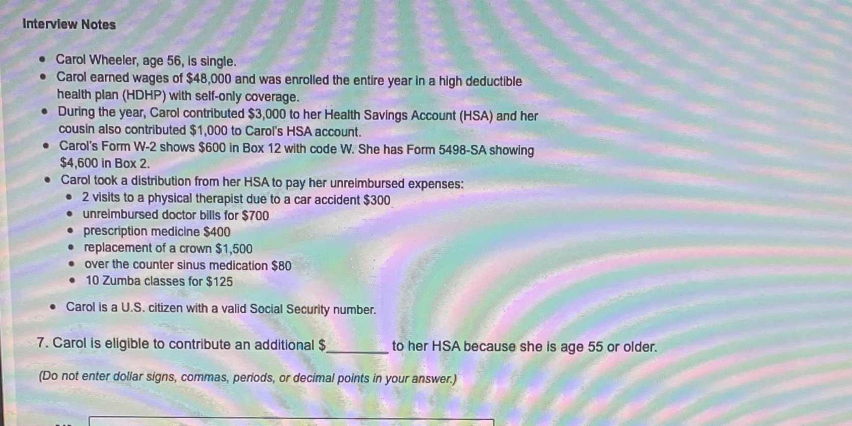 Interview Notes . Carol Wheeler, age 56, is