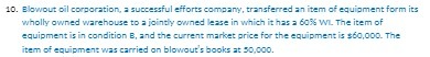 10. Blowout oil corporation, a successful efforts