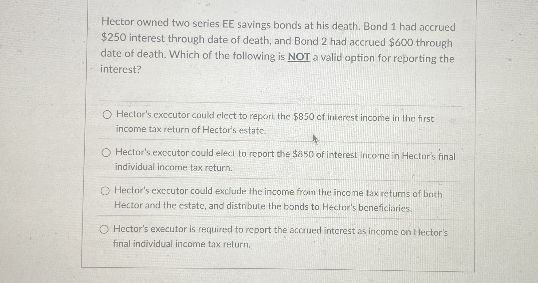 Hector owned two series EE savings bonds at his
