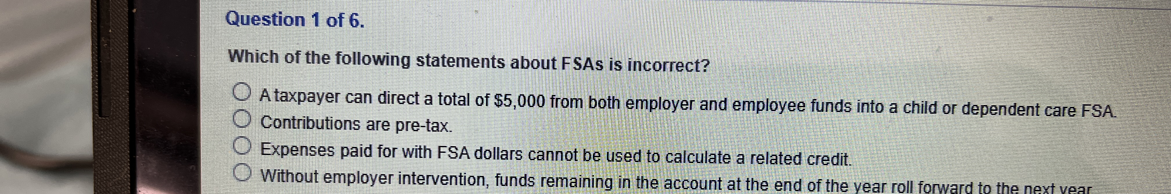 Question 1 of 6 . Which of the following