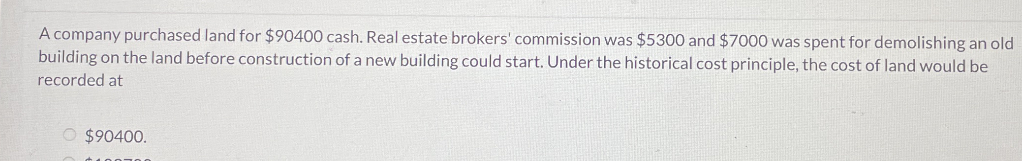 A company purchased land for $ 9 0 4 0 0 cash.