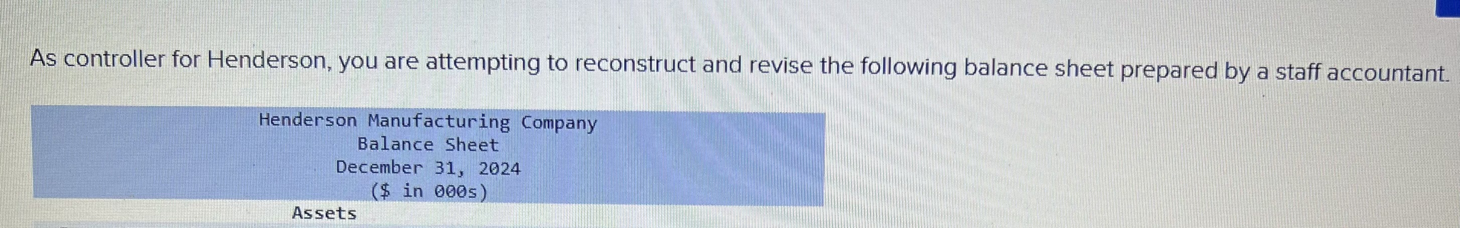 As controller for Henderson, you are attempting