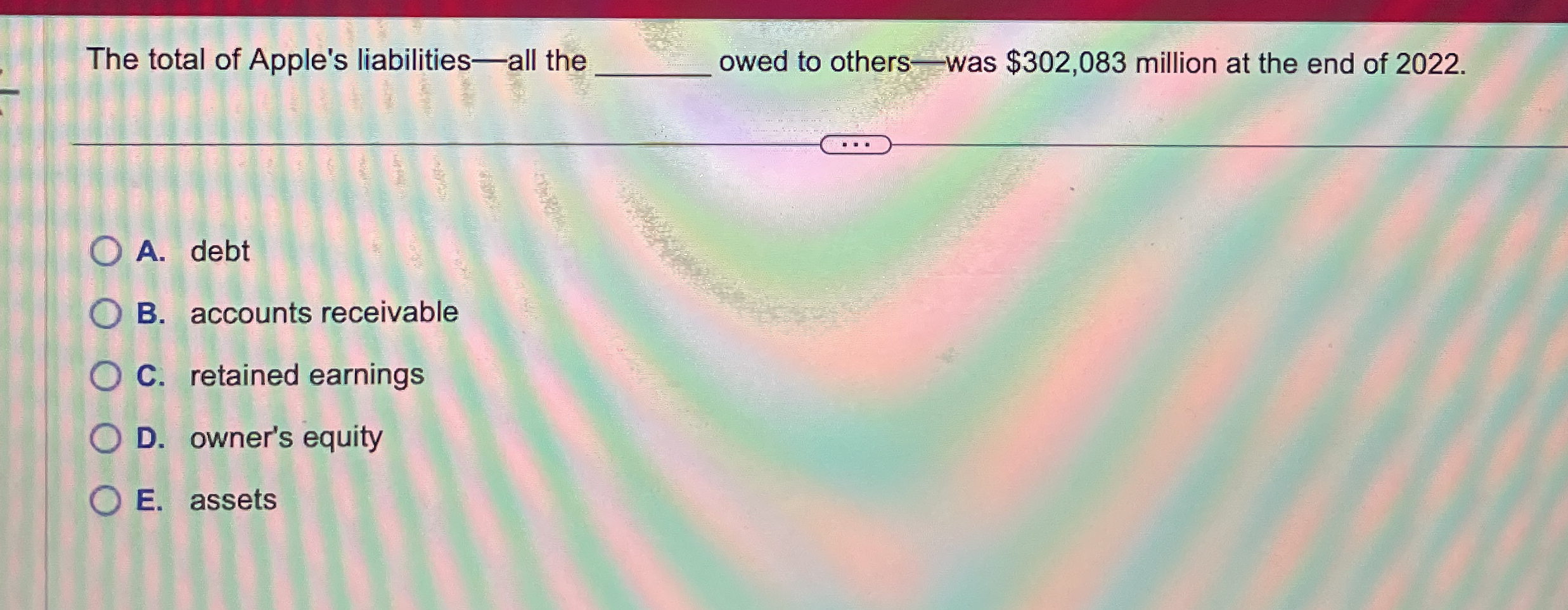 The total of Apple's liabilities - all the q ,