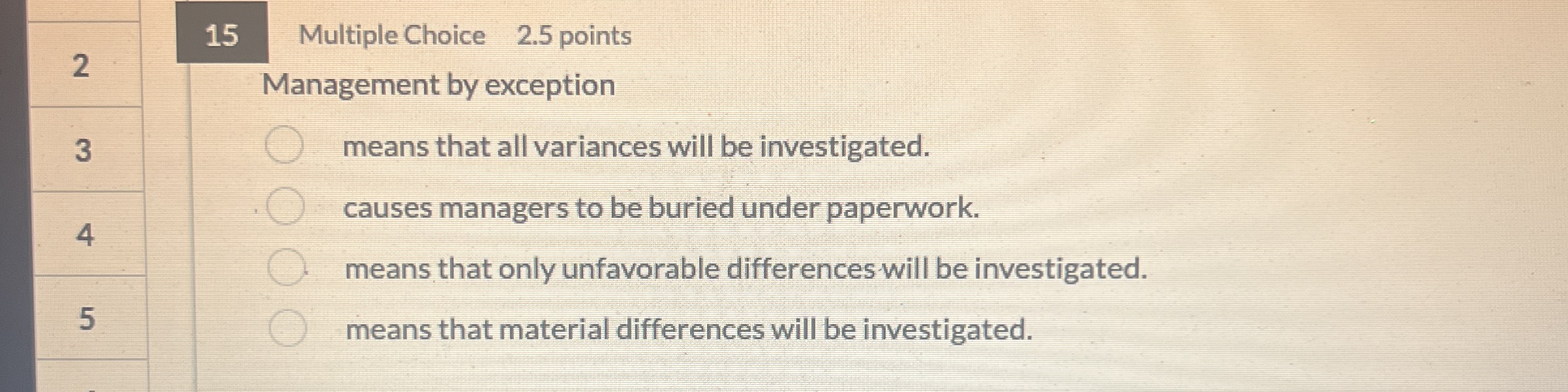 1 5 Multiple Choice 2 . 5 points 2 Management by
