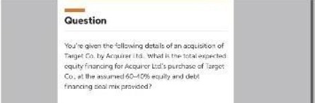 Question You're given the following details