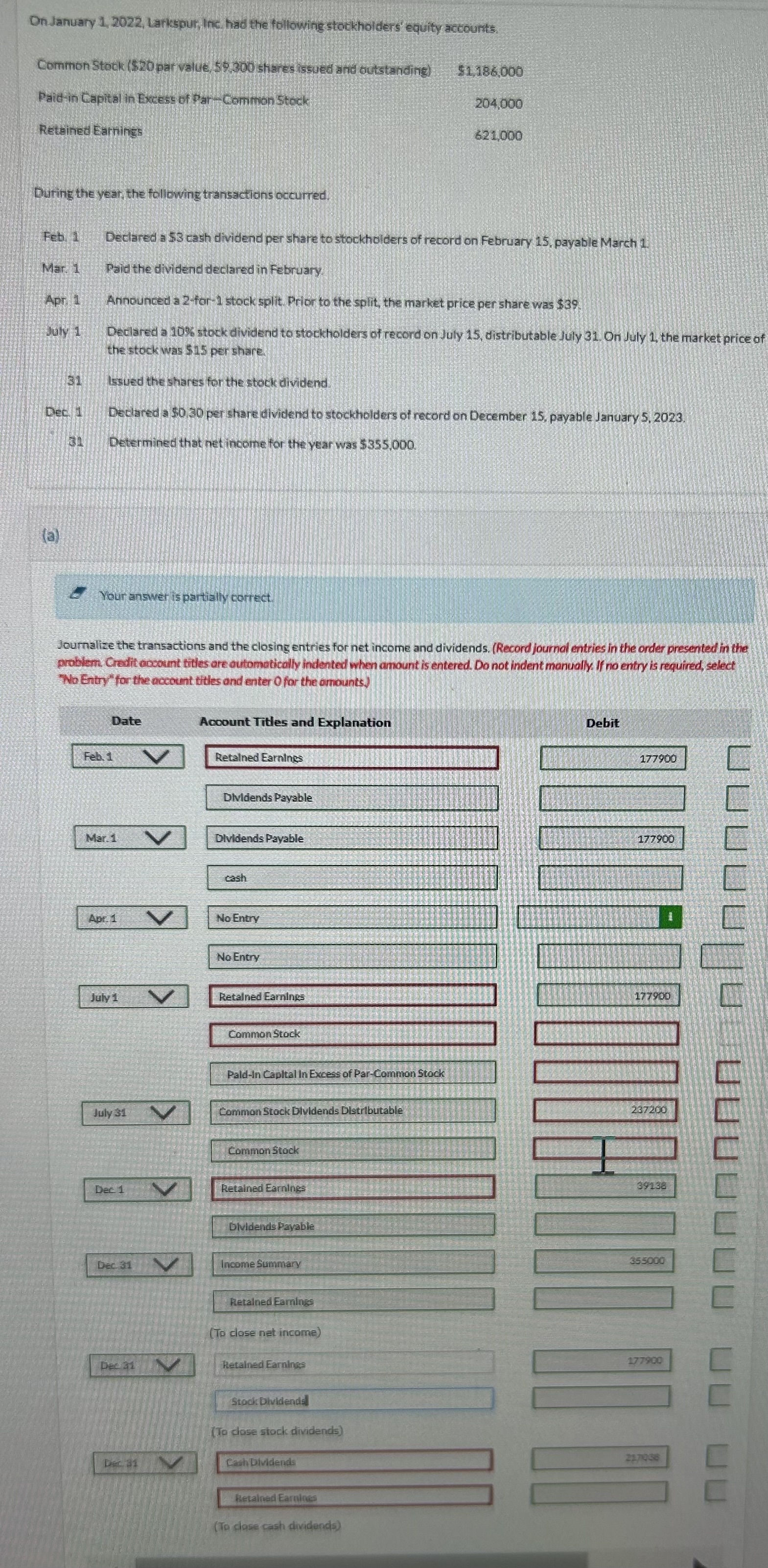 On January 1 , 2 0 2 2 , Larkspur, Inc, had the