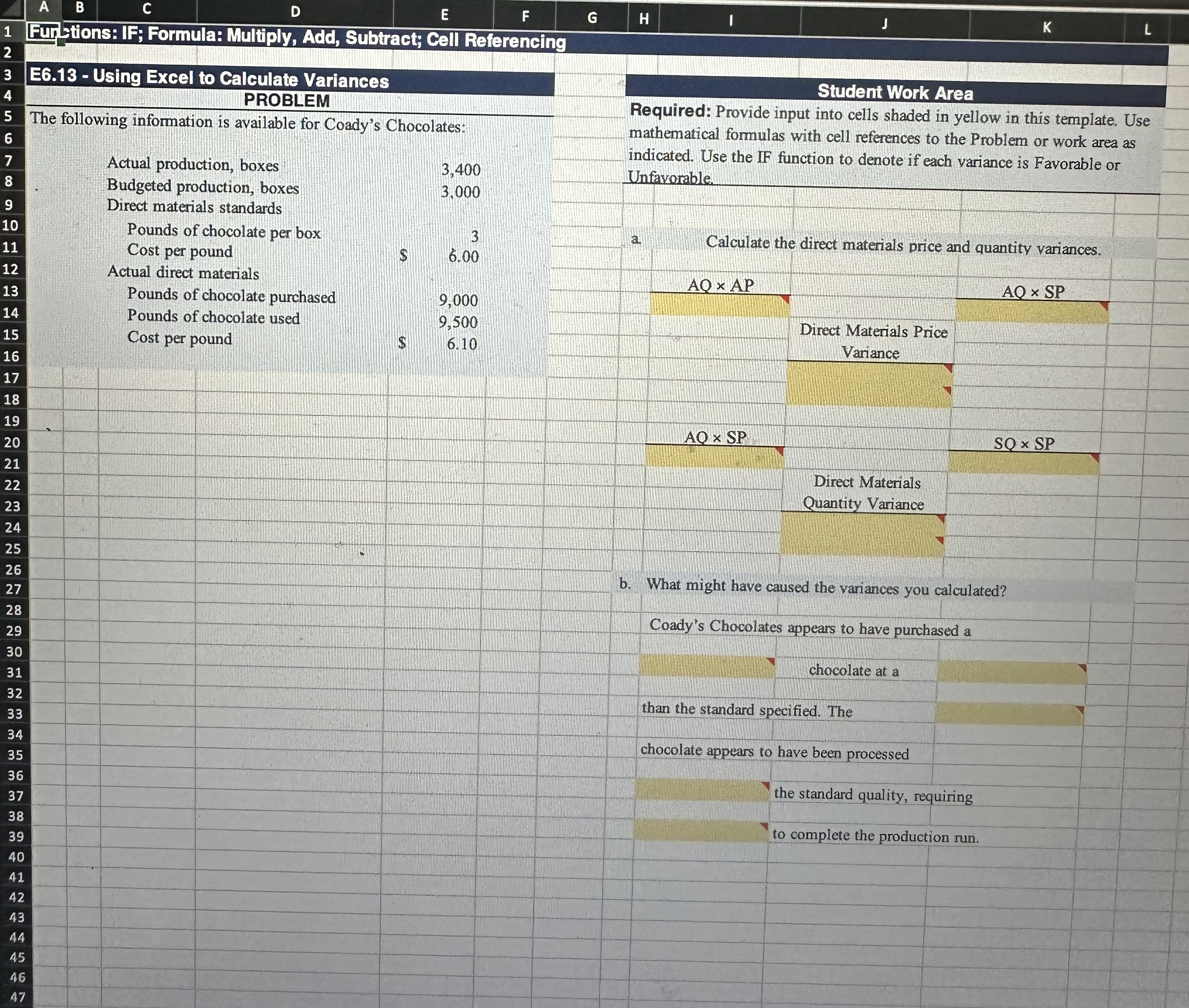 B C D E F G H Functions: IF; Formula: Multiply,