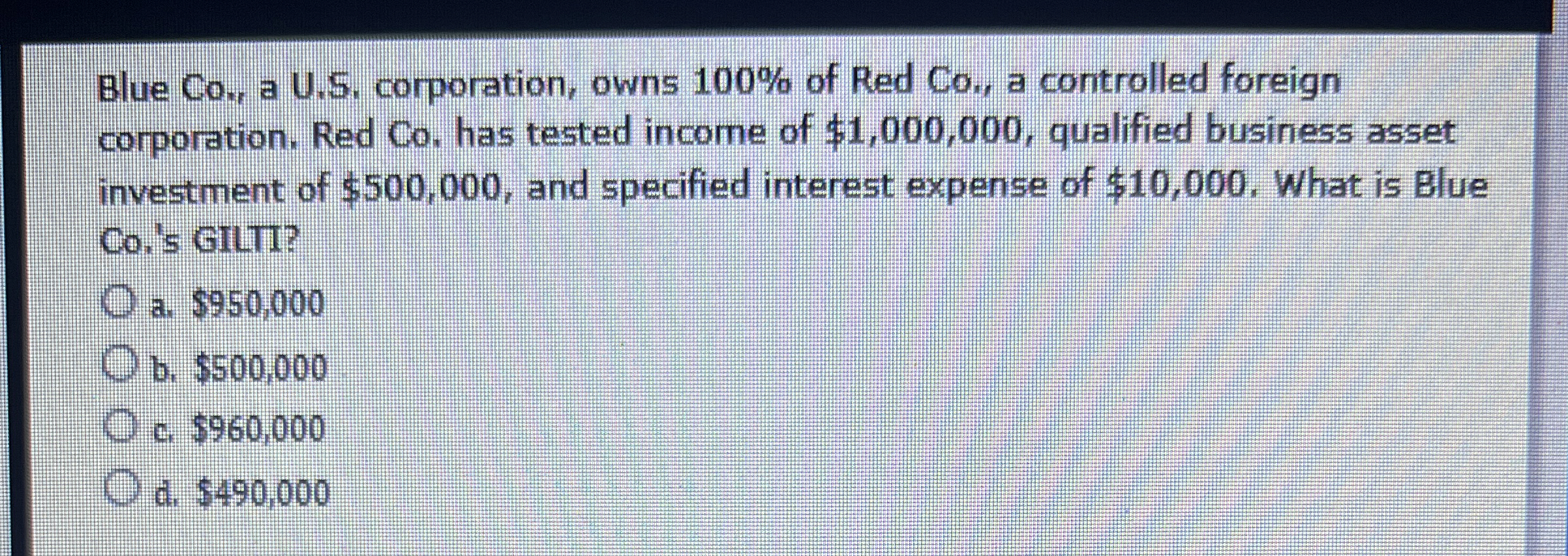 Blue Co . , a U . S . corporation, owns 1 0 0 %