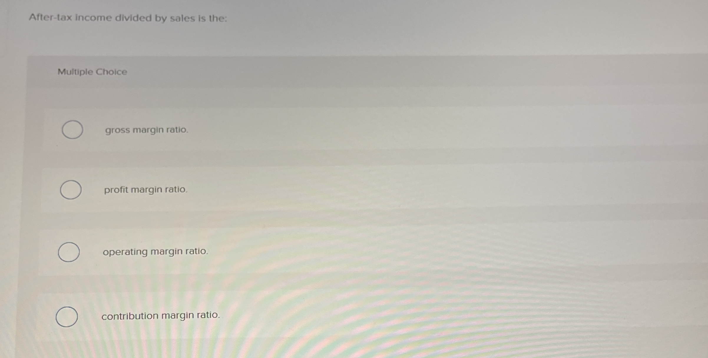 After - tax income divided by sales is the: