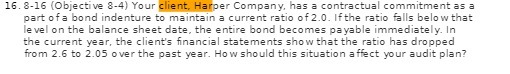 16. 8-16 (Objective 8-4) Your client, Harper