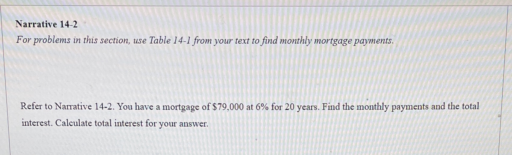 Business mathematics (show work) Narrative 14-2