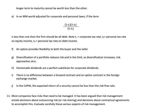 longer term to maturity cannot be worth less than